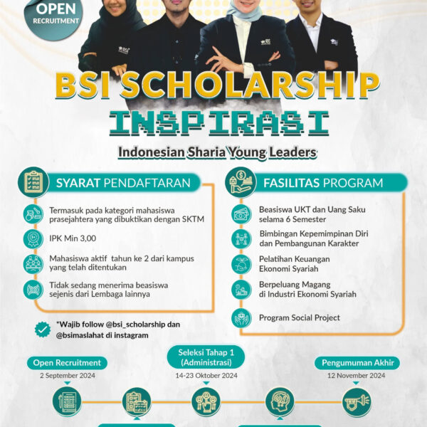 BSI Scholarship – Indonesia Sharia Young Leaders